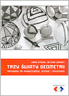 Trzy światy geometrii